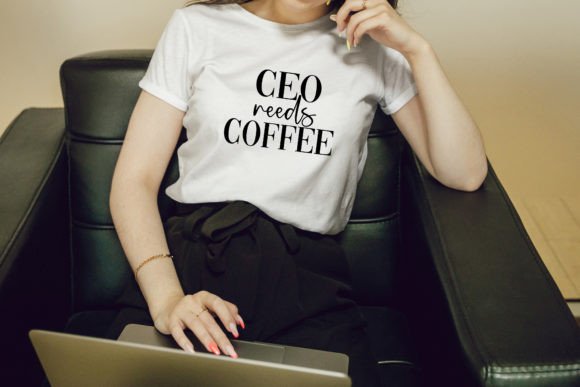 CEO SVG, CEO Needs Coffee Quote Graphic for Blogs and Websites