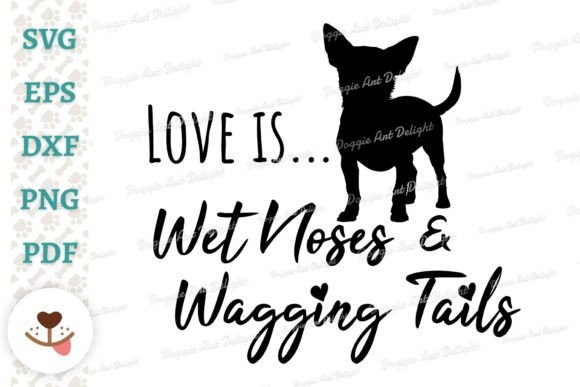 Chihuahua Dog Lover Quote Graphics for Crafts and Digital Publishing