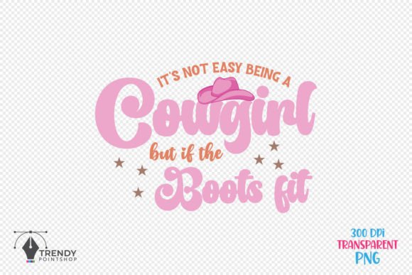 Cowgirl Western Cowboy Quote SVG Design for Crafts and Graphics