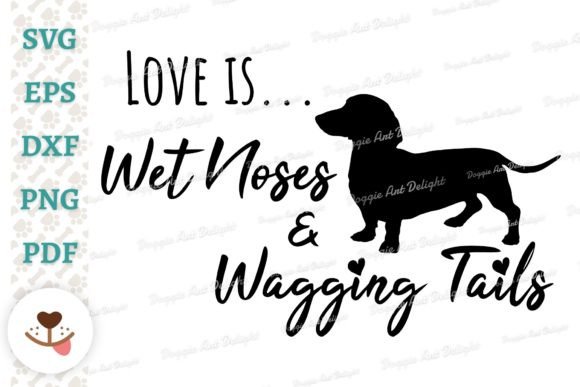 Dachshund Dog Lover Quote Svg Png for Crafts and Graphics