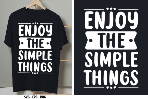 Enjoy the Simple Things. Quote SVG – A Versatile Graphic Design Asset for Crafts and Content Publishing