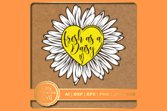 Fresh As a Daisy Quote SVG for Crafts and Graphics