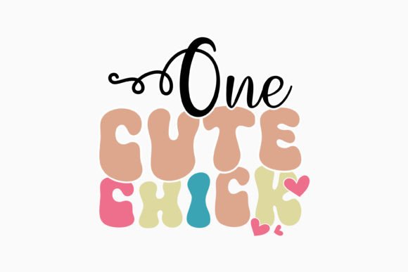 One Cute Chick Retro Easter Quote SVG Review