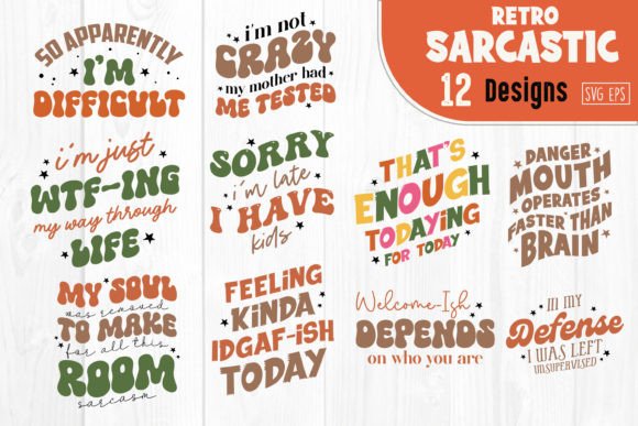 Retro Sarcastic Quote SVG Bundle for Graphics and Crafts