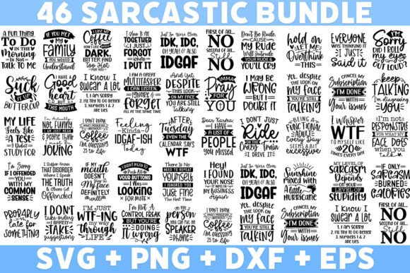 Sarcastic Bundle for Crafts and Graphics
